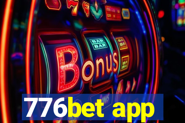 776bet app